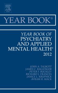 Year Book of Psychiatry and Applied Mental Health 2012