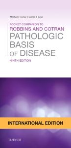 Pocket Companion to Robbins & Cotran Pathologic Basis of Disease International Edition