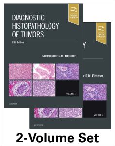 Diagnostic Histopathology of Tumors, 2 Volume Set