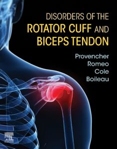 Disorders of the Rotator Cuff and Biceps Tendon E-Book