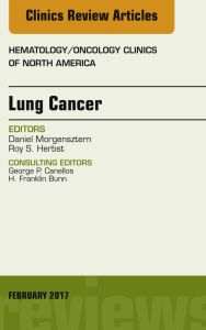Lung Cancer, An Issue of Hematology/Oncology Clinics