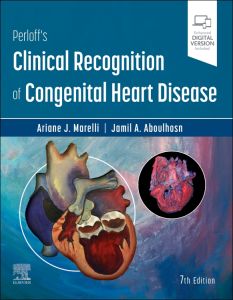 Perloff's Clinical Recognition of Congenital Heart Disease