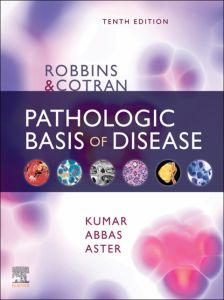 Robbins & Cotran Pathologic Basis of Disease E-Book