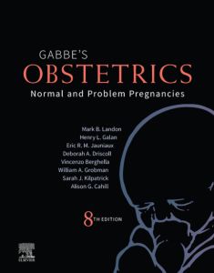 Obstetrics: Normal and Problem Pregnancies E-Book