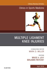 Knee Multiligament Injuries, An Issue of Clinics in Sports Medicine