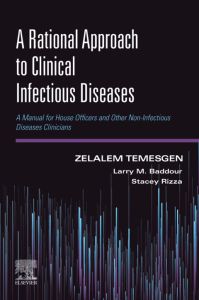 A Rational Approach to Clinical Infectious Diseases