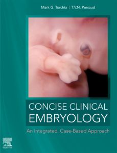 Concise Clinical Embryology: an Integrated, Case-Based Approach Elsevier E-Book on VitalSource