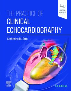 Practice of Clinical Echocardiography E-Book