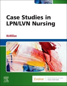 Case Studies in LPN/LVN Nursing