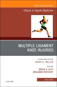 Knee Multiligament Injuries—Common Problems, An Issue of Clinics in Sports Medicine