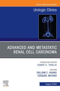 Advanced and Metastatic Renal Cell Carcinoma, An Issue of Urologic Clinics