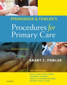 Pfenninger and Fowler's Procedures for Primary Care,Elsevier E-Book on VitalSource