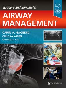Hagberg and Benumof's Airway Management,E-Book