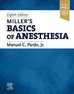 Miller’s Basics of Anesthesia