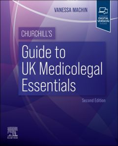 Churchill’s Guide to UK Medicolegal Essentials