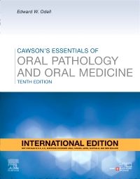 Cawson's Essentials of Oral Pathology and Oral Medicine, International Edition