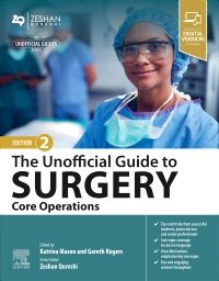 The Unofficial Guide to Surgery: Core Operations