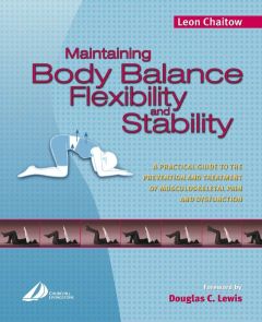 Maintaining Body Balance, Flexibility & Stability E-Book