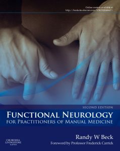 Functional Neurology for Practitioners of Manual Medicine