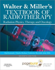 Walter and Miller's Textbook of Radiotherapy E-book