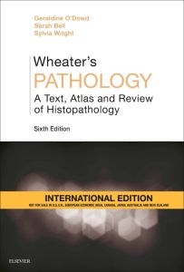 Wheater's Pathology: A Text, Atlas and Review of Histopathology, International Edition