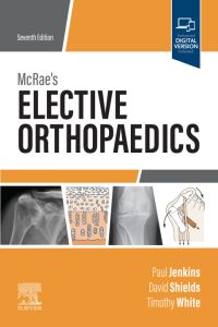 McRae’s Elective Orthopaedics E-Book