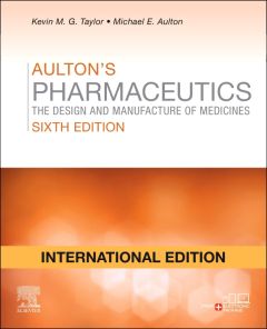 Aulton's Pharmaceutics, International Edition