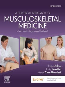 A Practical Approach to Musculoskeletal Medicine - E-Book