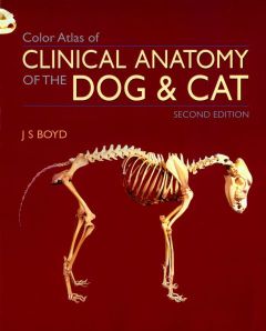 Colour Atlas of Clinical Anatomy of the Dog and Cat E-Book