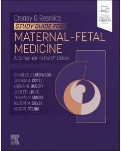 Creasy-Resnik's Study Guide for Maternal Fetal Medicine